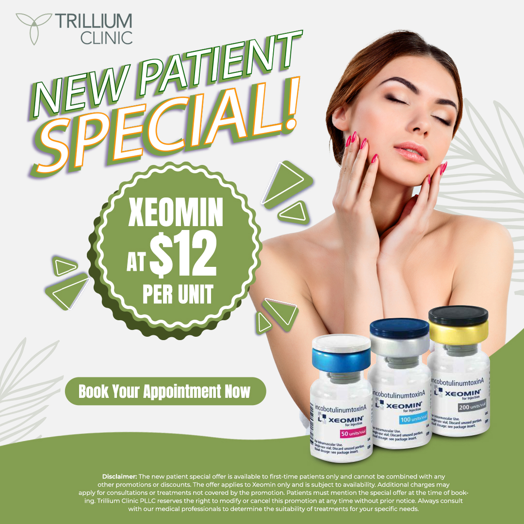 New patient special - Xeomin at $12/unit